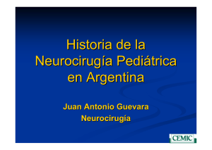 Historia de la Neurocirugía Pediátrica en Argentina