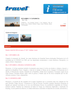 ESTAMBUL Y CAPADOCIA Galería de Imagenes Itinerario Desde el