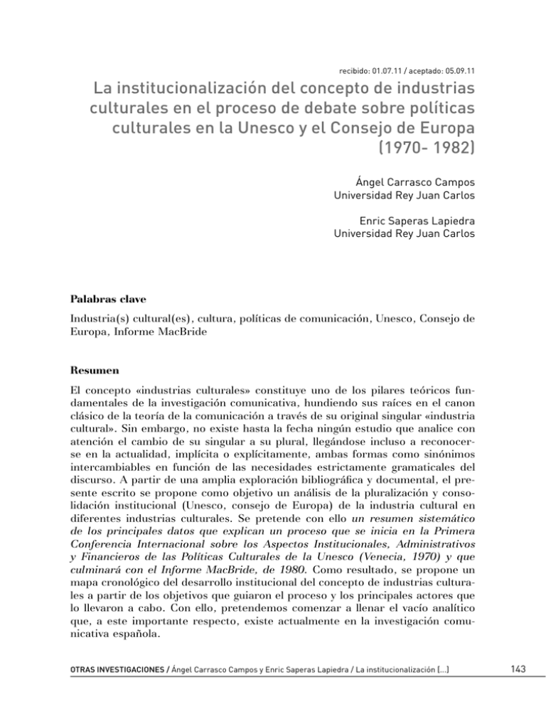 La institucionalización del concepto de industrias culturales