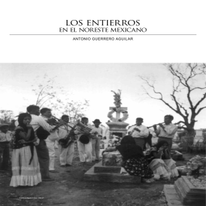 Los entierros en el noreste mexicano