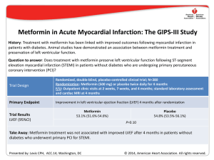 Metformin in Acute Myocardial Infarction: The GIPS