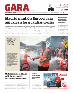 Madrid mintió a Europa para amparar a los guardias civiles