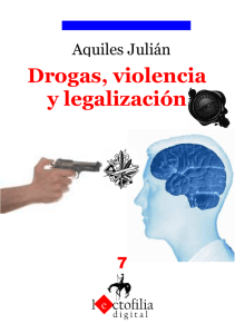 Drogas, Violencia y Legalización - Letras