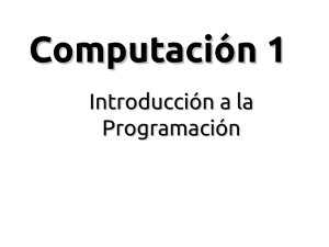 Clase 4, Introducción a la Programación