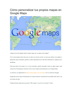 Cómo personalizar tus propios mapas en Google Maps