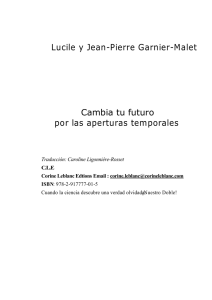 Lucile y Jean-Pierre Garnier-Malet Cambia tu futuro por