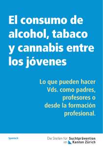 El consumo de alcohol, tabaco y cannabis entre los
