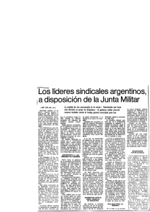 Los líderes sindicales argentinos, a disposición de la Junta Militar.