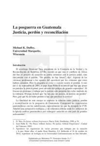 La posguerra en Guatemala. Justicia, Perdon y reconciliacion