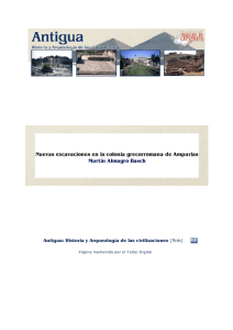 Nuevas excavaciones en la colonia grecorromana de Ampurias