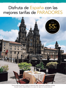 Disfruta de España con las mejores tarifas de PARADORES