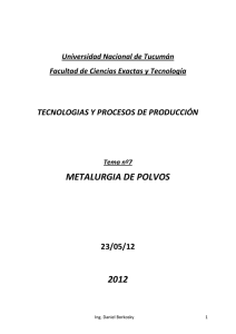 Metalurgia de Polvos - Universidad Nacional de Tucumán