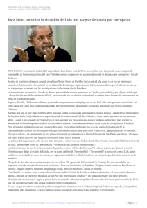 Juez Moro complica la situación de Lula tras aceptar
