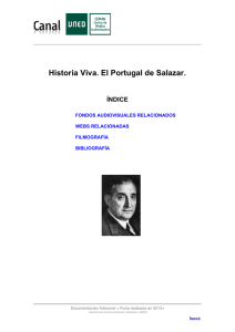 Historia Viva. El Portugal de Salazar.
