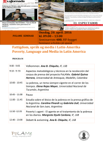 Fattigdom, språk og media i Latin-Amerika Poverty, Language and