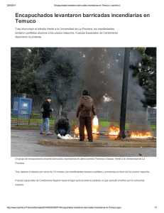 Encapuchados levantaron barricadas incendiarias en Temuco