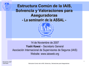 Estructura Común de la IAIS, Solvencia y Valoraciones para