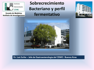 Sobrecrecimiento Bacteriano y perfil fermentativo