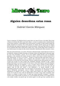 Alguien desordena estas rosas Gabriel García Márquez