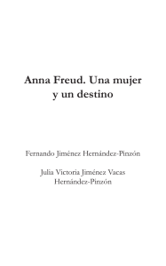 Anna Freud. Una mujer y un destino