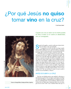¿Por qué Jesús no quiso tomar vino en la cruz?
