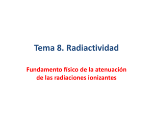 Tema 9. Radiactividad