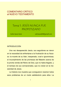 Tema 1: JESÚS NUNCA FUE PROFETIZADO