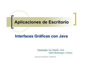 Interfaces gráficas con Java