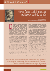 Nerva: Gasto social, intereses políticos y sentido común