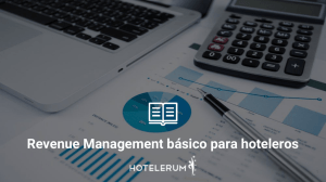 Revenue Management básico para hoteleros