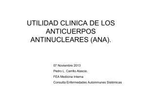 UTILIDAD CLINICA DE LOS ANTICUERPOS ANTINUCLEARES
