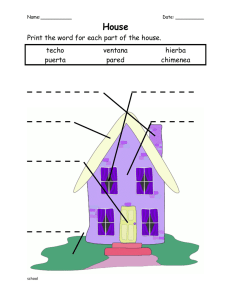 Print the word for each part of the house. techo