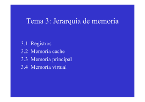 Tema 3: Jerarquía de memoria