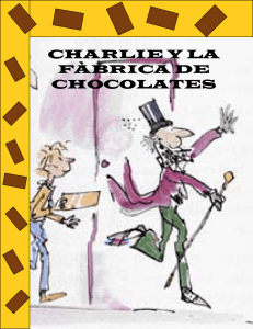 Charlie y La Fabrica de Chocolates