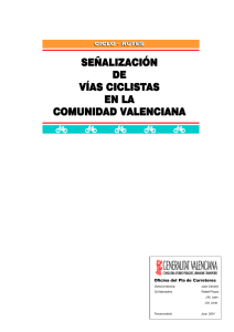 Señalización de vías ciclistas en la Comunitat Valenciana