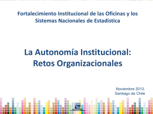 La autonomía institucional: retos organizacionales / Institutional