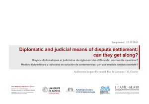 Diplomatic and judicial means of dispute settlement: can they get