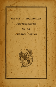 Sectas y sociedades protestantes en la América latina