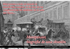 Montpensier, biografía de una obsesión
