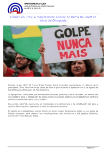 Llaman en Brasil a manifestarse a favor de Dilma Rousseff en inicio