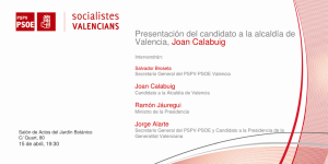 Presentación del candidato a la alcaldía de Valencia, Joan Calabuig