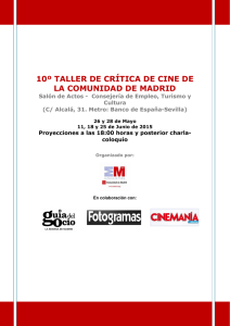 10º TALLER DE CRÍTICA DE CINE DE LA COMUNIDAD DE MADRID