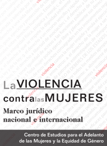 La Violencia contra las Mujeres. Marco jurídico nacional e