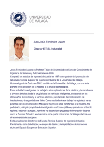 Juan Jesús Fernández Lozano Director E.T.S.I. Industrial