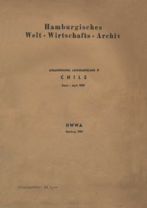 Hamburgisches Welt - Wirtschafts • Archiv CHILE