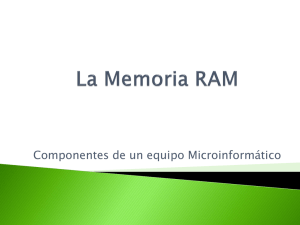 La Memoria RAM - My Computer System