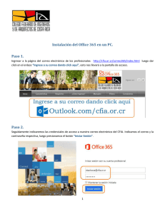 Instalación del Office 365 en un PC. Paso 1. Paso 2.