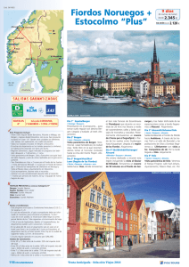 Fiordos Noruegos + Estocolmo “Plus”
