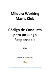 Mildura Working Man`s Club Código de Conducta para un Juego