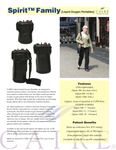 SpiritTM Family[Liquid Oxygen Portables] Features Patient Benefits